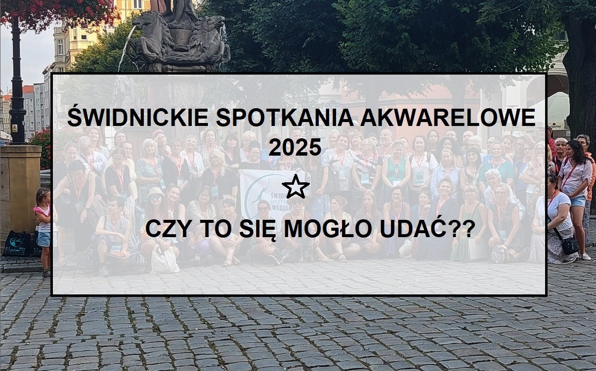 ssa2025 Świdnickie Spotkania Akwarelowe 2025